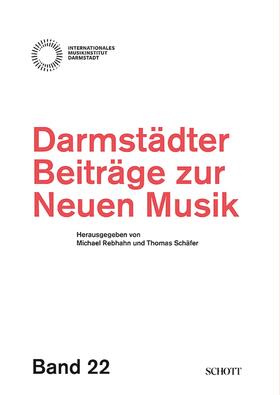 Rebhahn / Schäfer / Stoll | Darmstädter Beiträge zur neuen Musik | E-Book | sack.de