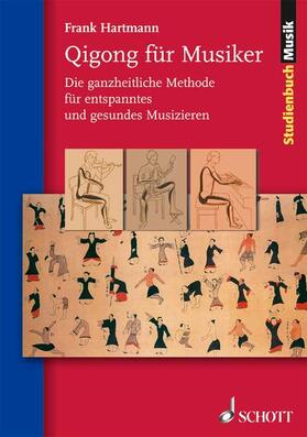 Hartmann |  Qigong für Musiker | Buch |  Sack Fachmedien