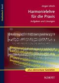 Ulrich / Ohly / Thalmann |  Harmonielehre für die Praxis | Buch |  Sack Fachmedien