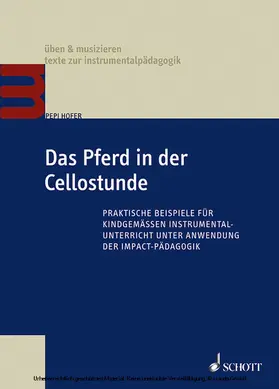 Hofer |  Das Pferd in der Cellostunde | eBook | Sack Fachmedien
