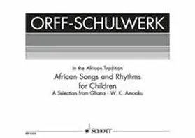 Amoaku |  African Songs and Rhythms for Children | Sonstiges |  Sack Fachmedien