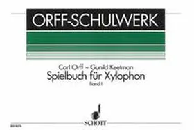 Keetman |  Spielbuch für Xylophon | Buch |  Sack Fachmedien