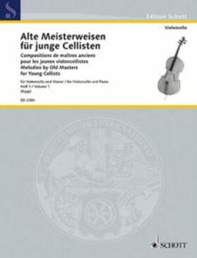 Rapp / Moffat | Alte Meisterweisen für junge Cellisten | Buch | 978-3-7957-9592-4 | sack.de