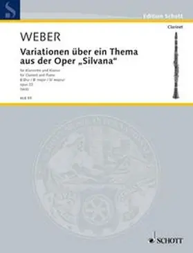 Veit |  Variationen über ein Thema aus der Oper "Silvana" B-Dur | Sonstiges |  Sack Fachmedien