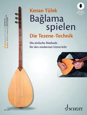 Tülek / Popakademie Baden-Württemberg GmbH |  Baglama spielen - Die Tezene-Technik | Buch |  Sack Fachmedien