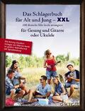  Das Schlagerbuch für Alt und Jung XXL | Buch |  Sack Fachmedien