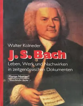 Kolneder |  Johann Sebastian Bach | Buch |  Sack Fachmedien