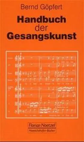 Göpfert |  Handbuch der Gesangskunst | Buch |  Sack Fachmedien