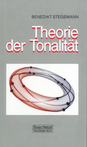 Stegemann |  Theorie der Tonalität | Buch |  Sack Fachmedien