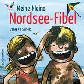  Meine kleine Nordsee-Fibel | Buch |  Sack Fachmedien