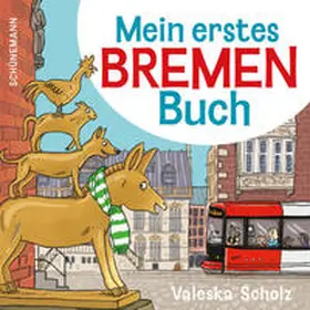  Mein erstes Bremen-Buch | Buch |  Sack Fachmedien