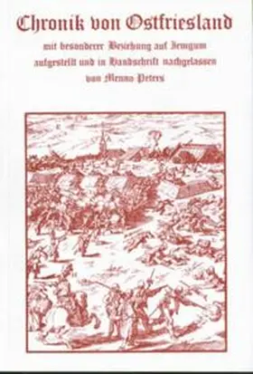 Peters |  Chronik von Ostfriesland mit besonderer Beziehung auf Jemgum | Buch |  Sack Fachmedien