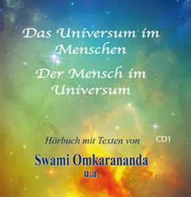 Omkarananda |  Das Universum im Menschen - der Mensch im Universum - 3 Audio-CDs | Sonstiges |  Sack Fachmedien