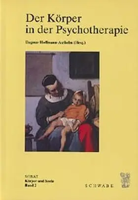 Hoffmann-Axthelm |  Der Körper in der Psychotherpie | Buch |  Sack Fachmedien