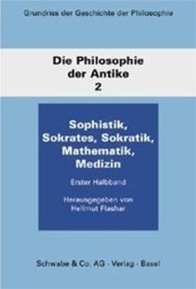 Flashar |  Grundriss der Geschichte der Philosophie | Buch |  Sack Fachmedien