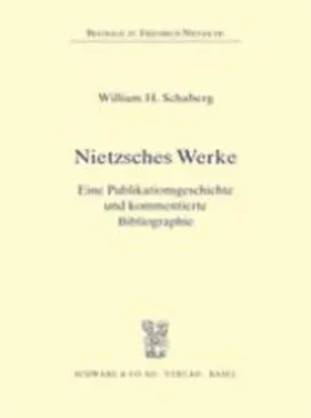 Schaberg |  Nietzsches Werke | Buch |  Sack Fachmedien