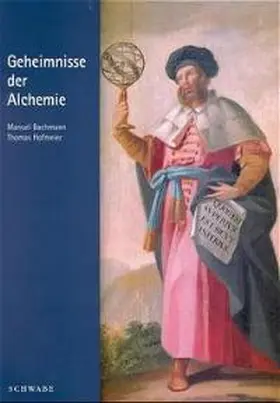 Bachmann / Hofmeier |  Geheimnisse der Alchemie | Buch |  Sack Fachmedien