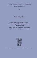 Vargas Llosa |  Cervantes y la ficcion - Cervantes and the Craft on Fiction | Buch |  Sack Fachmedien