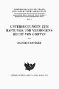 Metzger |  Untersuchungen zum Haftungs- und Vermögensrecht von Gortyn | Buch |  Sack Fachmedien