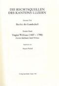  Rechtsquellen des Kantons Luzern / Die Rechtsquellen des Kanton Luzern: Rechte der Landschaft / Vogtei Willisau (1407-1798) | Buch |  Sack Fachmedien
