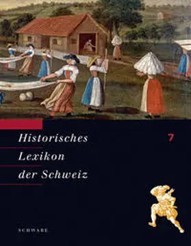Stiftung Historisches Lexikon der Schweiz |  Historisches Lexikon der Schweiz (HLS). Gesamtwerk. Deutsche Ausgabe | Buch |  Sack Fachmedien
