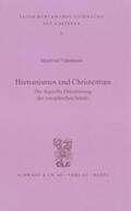 Fuhrmann |  Humanismus und Christentum | Buch |  Sack Fachmedien