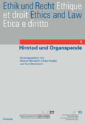 Bondolfi / Kostka / Seelmann |  Ethik u. Recht 1/Hirntod | Buch |  Sack Fachmedien