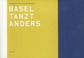 IG Tanz Basel | Basel tanzt anders | Buch | sack.de