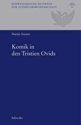 Amann |  Komik in den Tristien Ovids | Buch |  Sack Fachmedien