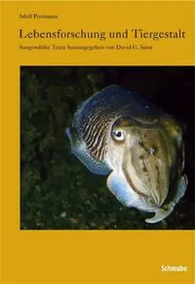 Portmann / Senn |  Lebensforschung und Tiergestalt | Buch |  Sack Fachmedien