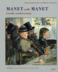 Reinhard-Felice |  Manet trifft Manet | Buch |  Sack Fachmedien
