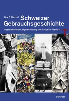 Marchal | Schweizer Gebrauchsgeschichte | Buch | 978-3-7965-2242-0 | www.sack.de