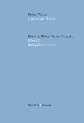 Walser / Groddeck / von Reibnitz |  Geschwister Tanner | Buch |  Sack Fachmedien