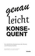 Hochschule der Künste Bern, Institut für Transdisziplinarität Y / Dombois / Ofosu |  genau-leicht-konsequent | Buch |  Sack Fachmedien