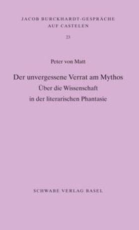 Matt | Der unvergessene Verrat am Mythos | Buch | 978-3-7965-2603-9 | sack.de