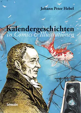 Hebel / Basler Hebelstiftung |  Kalendergeschichten | Buch |  Sack Fachmedien