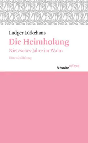 Lütkehaus |  Die Heimholung | Buch |  Sack Fachmedien