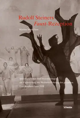 Sam |  Rudolf Steiners Faust-Rezeption | Buch |  Sack Fachmedien
