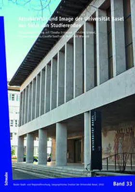 Schneider-Slowa / Erismann |  Attraktivität und Image der Universität Basel aus Sicht von Studierenden | Buch |  Sack Fachmedien