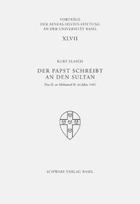 Flasch / Aeneas-Silvius-Stiftung, Kathol. Universitätsgemeinde |  Der Papst schreibt an den Sultan | Buch |  Sack Fachmedien