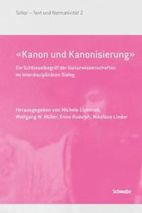 Luminati / Kollmar-Paulenz / Müller | «Kanon und Kanonisierung» | Buch | 978-3-7965-2763-0 | sack.de