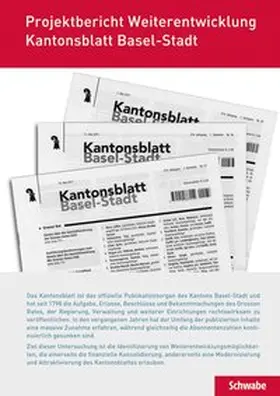 Wagner |  Projektbericht Weiterentwicklung Kantonsblatt Basel-Stadt | Buch |  Sack Fachmedien
