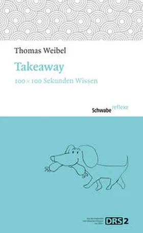 Weibel |  Takeaway | Buch |  Sack Fachmedien