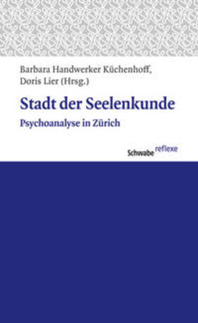 Handwerker-Küchenhoff / Lier | Stadt der Seelenkunde | Buch | 978-3-7965-2843-9 | sack.de