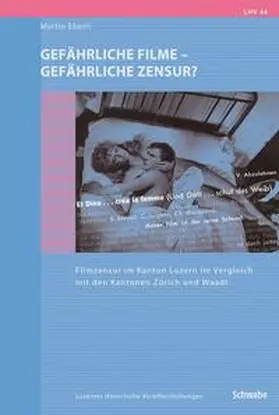 Eberli |  Gefährliche Filme - gefährliche Zensur? | Buch |  Sack Fachmedien