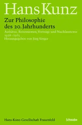 Kunz / Singer |  Zur Philosophie des 20. Jahrhunderts | Buch |  Sack Fachmedien