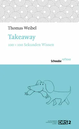 Weibel |  Takeaway | eBook | Sack Fachmedien