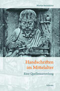 Steinmann |  Handschriften im Mittelalter | Buch |  Sack Fachmedien