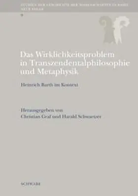 Graf / Schwaetzer | Das Wirklichkeitsproblem in Transzendentalphilosophie und Metaphysik | Buch | 978-3-7965-3249-8 | sack.de