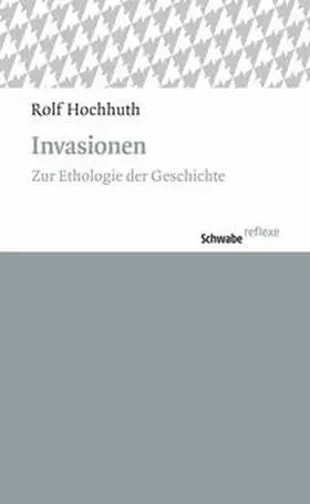 Hochhut / Hochhuth |  Invasionen | Buch |  Sack Fachmedien